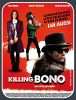 Filename=KillingBonoposter4.jpg
Filesize=130KiB
Dimensions=700x917
Date added=Jun 09, 2011 KillingBonoposter4.jpg